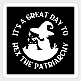 It's a Great Day to Hex The Patriarchy Cheeky Witch® Sticker